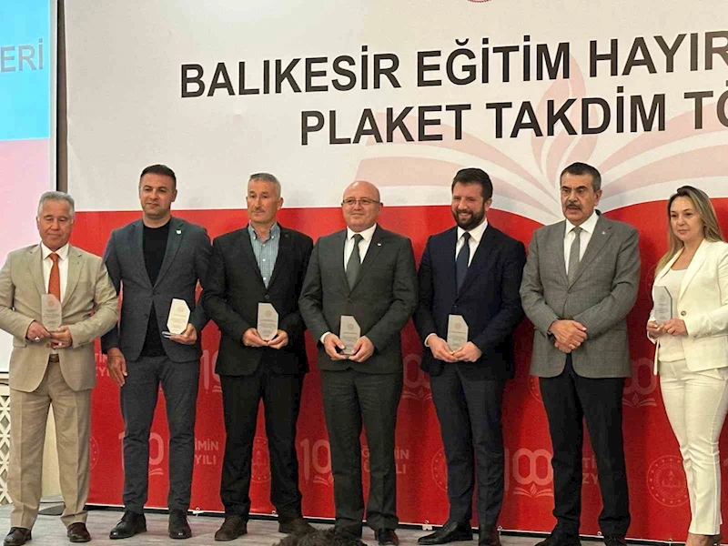 Balıkesir’de eğitime destek veren hayırseverler onurlandırıldı
