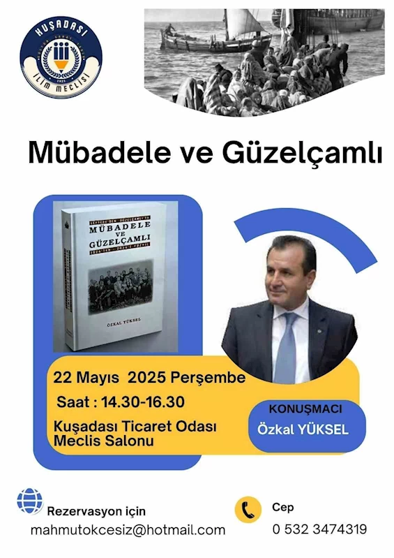 Kuşadası İlim Meclisi’nden Güzelçamlı’ya ve mübadele tarihine yolculuk
