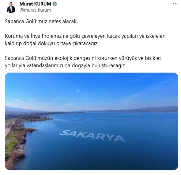 Bakan Kurum’dan Sapanca Gölü paylaşımı: 