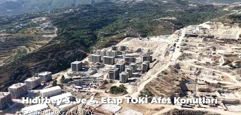 Samandağ Hıdırbey’de TOKİ afet konutları yükseliyor
