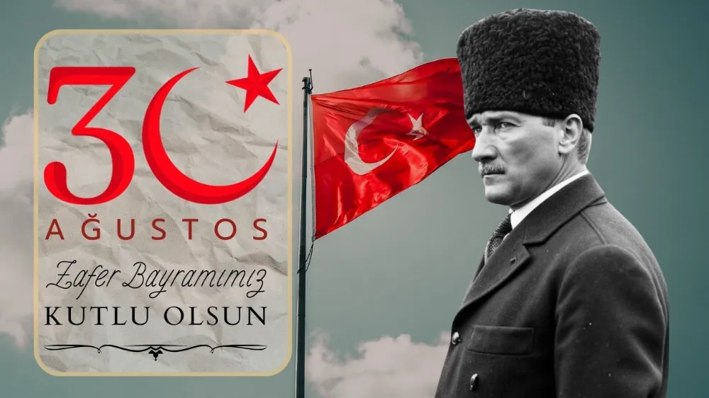 30 Ağustos Zafer Bayramımız kutlu olsun